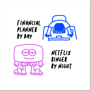 Financial Planner By Day Netflix Binger By Night Funny Gift Posters and Art